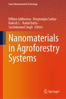 Jabborova / Sarkar / S. | Nanomaterials in Agroforestry Systems | E-Book | sack.de