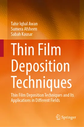 Awan / Afsheen / Kausar | Thin Film Deposition Techniques | E-Book | www.sack.de