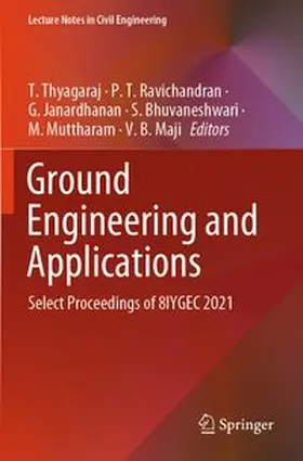 Thyagaraj / Ravichandran / Janardhanan |  Ground Engineering and Applications | Buch |  Sack Fachmedien