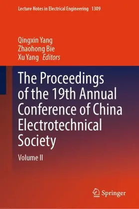 Yang / Bie |  The Proceedings of the 19th Annual Conference of China Electrotechnical Society | Buch |  Sack Fachmedien