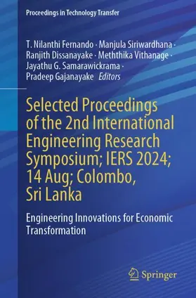 Fernando / Siriwardhana / Gajanayake |  Selected Proceedings of the 2nd International Engineering Research Symposium; IERS 2024; 14 Aug; Colombo, Sri Lanka | Buch |  Sack Fachmedien