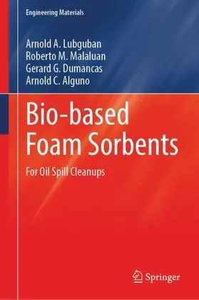 Lubguban / Alguno / Malaluan |  Bio-based Foam Sorbents | Buch |  Sack Fachmedien