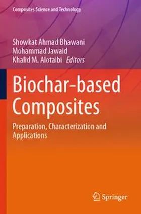 Bhawani / Jawaid / Alotaibi |  Biochar-based Composites | Buch |  Sack Fachmedien