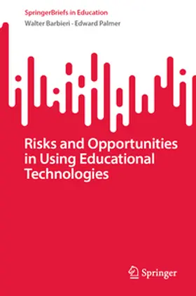 Barbieri / Palmer | Risks and Opportunities in Using Educational Technologies | E-Book | sack.de
