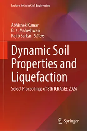 Kumar / Maheshwari / Sarkar | Dynamic Soil Properties and Liquefaction | E-Book | www.sack.de