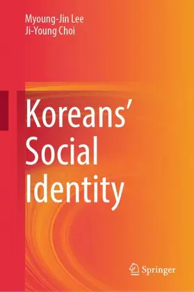 Choi / Lee |  Koreans' Social Identity | Buch |  Sack Fachmedien