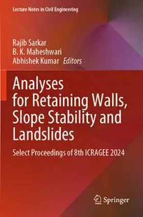 Sarkar / Maheshwari / Kumar |  Analyses for Retaining walls, Slope Stability and Landslides | Buch |  Sack Fachmedien