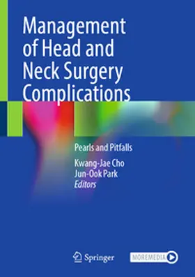 Cho / Park |  Management of Head and Neck Surgery Complications | eBook | Sack Fachmedien