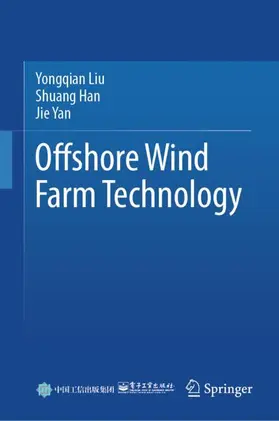 Liu / Yan / Han |  Offshore Wind Farm Technology | Buch |  Sack Fachmedien