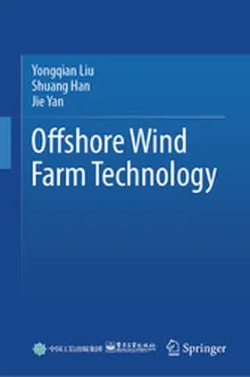 Liu / Han / Yan |  Offshore Wind Farm Technology | eBook | Sack Fachmedien