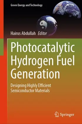 Abdullah |  Photocatalytic Hydrogen Fuel Generation | Buch |  Sack Fachmedien