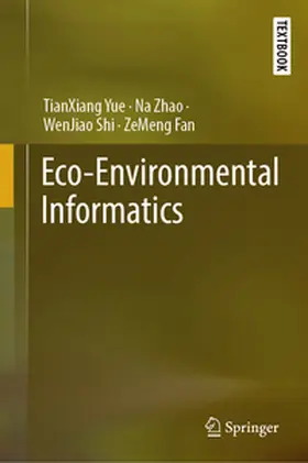Yue / Zhao / Shi | Eco-Environmental Informatics | E-Book | sack.de