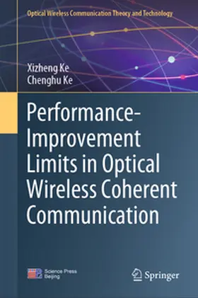 Ke | Performance-Improvement Limits in Optical Wireless Coherent Communication | E-Book | www.sack.de