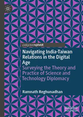 Reghunadhan | Navigating India-Taiwan Relations in the Digital Age | E-Book | www.sack.de