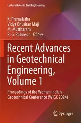 Premalatha / Maji / Muttharam |  Recent Advances in Geotechnical Engineering, Volume 1 | Buch |  Sack Fachmedien