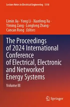Jia / Li / Xu |  The Proceedings of 2024 International Conference of Electrical, Electronic and Networked Energy Systems | Buch |  Sack Fachmedien