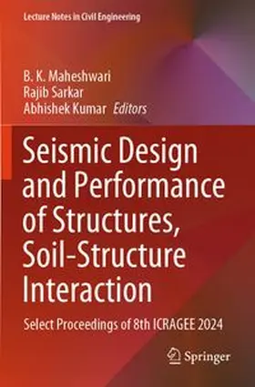 Maheshwari / Sarkar / Kumar |  Seismic Design and Performance of Structures, Soil-Structure Interaction | Buch |  Sack Fachmedien
