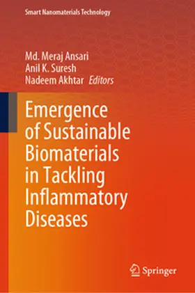 Ansari / Suresh / Akhtar |  Emergence of Sustainable Biomaterials in Tackling Inflammatory Diseases | eBook | Sack Fachmedien