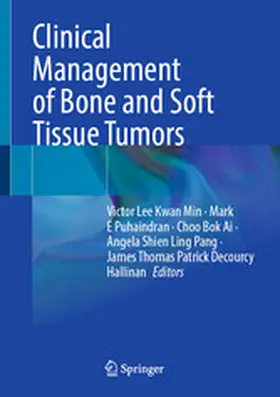 Lee Kwan Min / E Puhaindran / Bok Ai |  Clinical Management of Bone and Soft Tissue Tumors | eBook | Sack Fachmedien