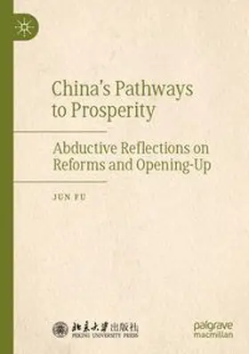 Fu | China's Pathways to Prosperity | Buch | 978-981-962198-9 | www.sack.de