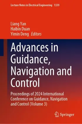 Yan / Deng / Duan |  Advances in Guidance, Navigation and Control | Buch |  Sack Fachmedien