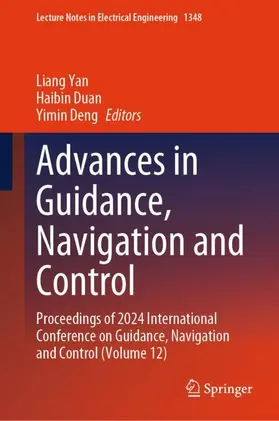 Yan / Deng / Duan |  Advances in Guidance, Navigation and Control | Buch |  Sack Fachmedien