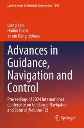 Yan / Duan / Deng |  Advances in Guidance, Navigation and Control | Buch |  Sack Fachmedien