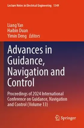 Yan / Duan / Deng |  Advances in Guidance, Navigation and Control | Buch |  Sack Fachmedien