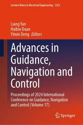Yan / Deng / Duan |  Advances in Guidance, Navigation and Control | Buch |  Sack Fachmedien