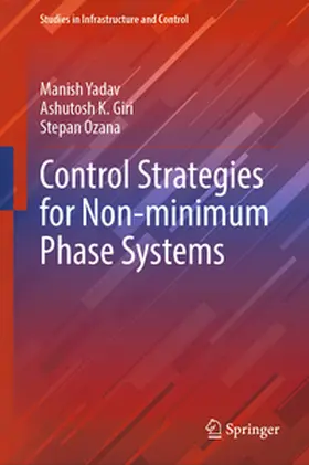 Yadav / Giri / Ozana |  Control Strategies for Non-minimum Phase Systems | eBook | Sack Fachmedien