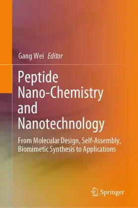 Wei | Peptide Nano-Chemistry and Nanotechnology | Buch | 978-981-962386-0 | sack.de