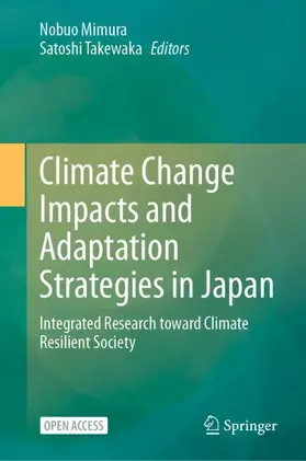 Mimura / Takewaka |  Climate Change Impacts and Adaptation Strategies in Japan | Buch |  Sack Fachmedien