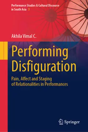 Vimal C. |  Performing Disfiguration | eBook | Sack Fachmedien