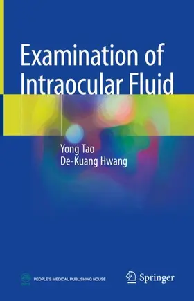 Tao / Hwang | Examination of Intraocular Fluid | Buch | 978-981-962485-0 | www.sack.de