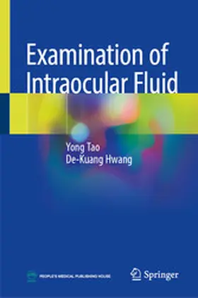 Tao / Hwang |  Examination of Intraocular Fluid | eBook | Sack Fachmedien