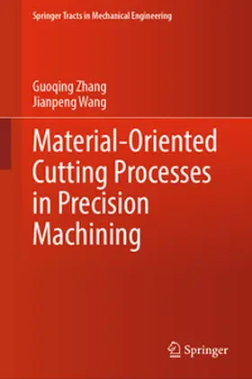 Zhang / Wang | Material-Oriented Cutting Processes in Precision Machining | E-Book | sack.de