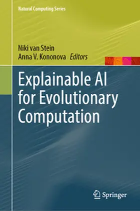 van Stein / Kononova |  Explainable AI for Evolutionary Computation | eBook | Sack Fachmedien