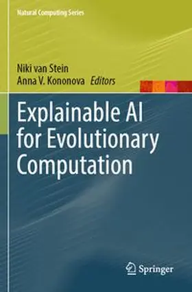van Stein / Kononova |  Explainable AI for Evolutionary Computation | Buch |  Sack Fachmedien