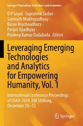 Goyal / Sarker / Mukhopadhyay |  Leveraging Emerging Technologies and Analytics for Empowering Humanity, Vol. 1 | Buch |  Sack Fachmedien