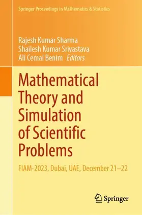 Sharma / Benim / Srivastava |  Mathematical Theory and Simulation of Scientific Problems | Buch |  Sack Fachmedien
