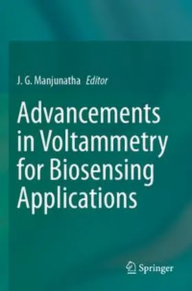 Manjunatha |  Advancements in Voltammetry for Biosensing Applications | Buch |  Sack Fachmedien