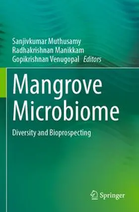 Muthusamy / Manikkam / Venugopal |  Mangrove Microbiome | Buch |  Sack Fachmedien