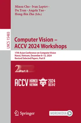 Cho / Laptev / Tran |  Computer Vision – ACCV 2024 Workshops | eBook | Sack Fachmedien