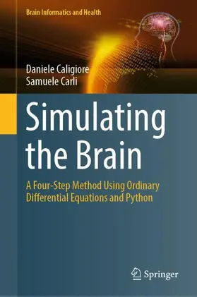 Carli / Caligiore |  Simulating the Brain | Buch |  Sack Fachmedien
