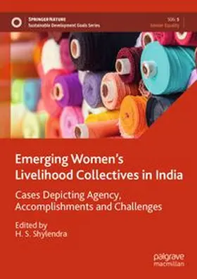Shylendra |  Emerging Women's Livelihood Collectives in India | Buch |  Sack Fachmedien