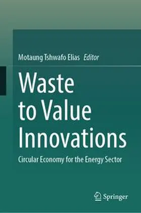 Tshwafo Elias | Waste to Value Innovations | E-Book | www.sack.de