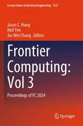 Hung / Yen / Chang |  Frontier Computing: Vol 3 | Buch |  Sack Fachmedien