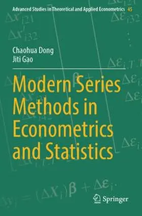 Dong / Gao |  Modern Series Methods in Econometrics and Statistics | Buch |  Sack Fachmedien