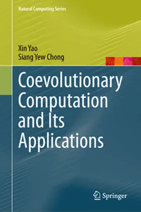 Yao / Chong | Coevolutionary Computation and Its Applications | E-Book | sack.de