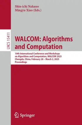 Xiao / Nakano |  WALCOM: Algorithms and Computation | Buch |  Sack Fachmedien